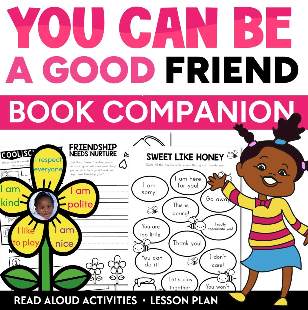 You Can Be a Good Friend (No Matter What!): A Lil TJ Book activities, lesson plans, writing prompts