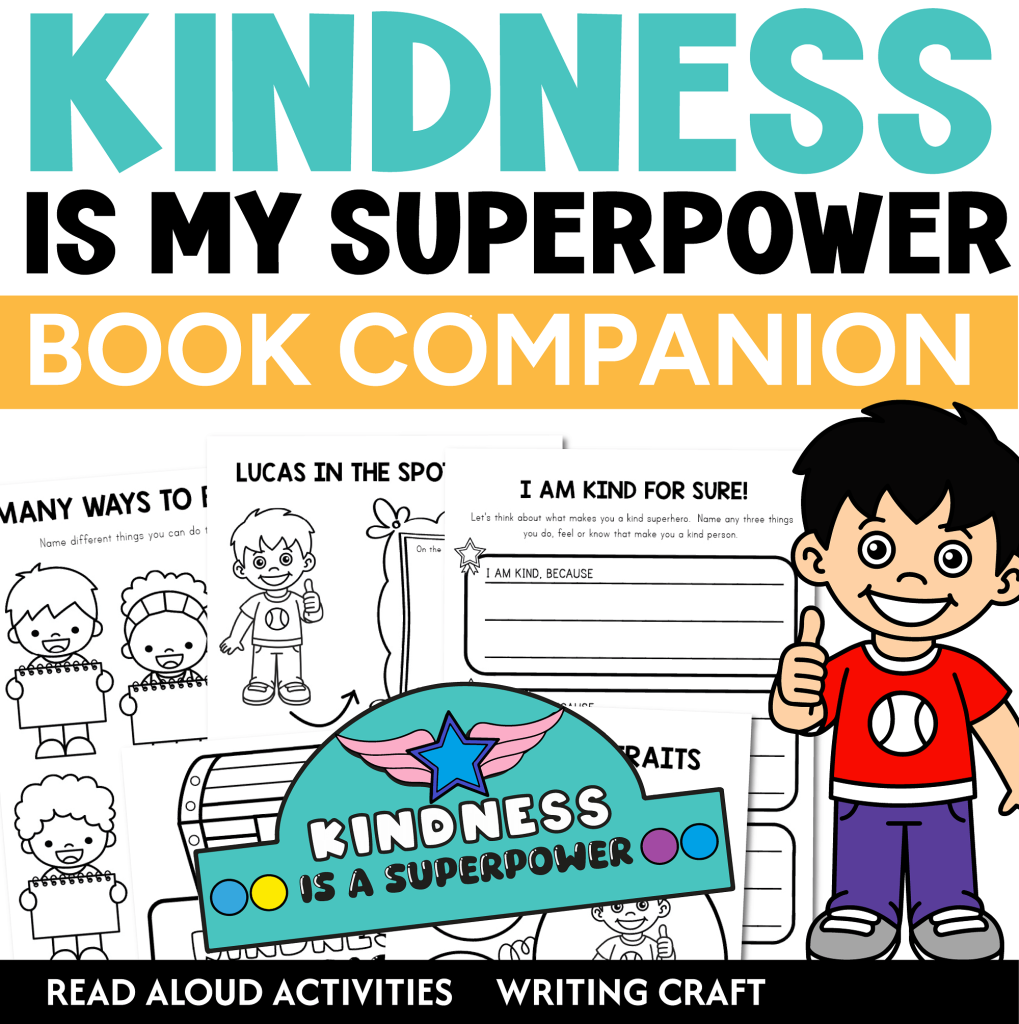 Kindness is My Superpower Read Aloud Activities