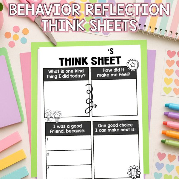 Behavior Reflection Think Sheet