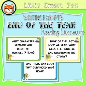End of the Year - Reading Literature - Writing Prompts