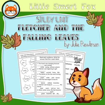 Book Companion/Study Unit -  Fletcher and the Falling Leaves by Julia Rawlinson