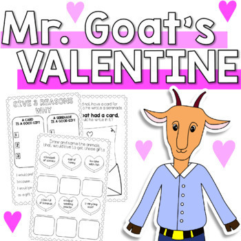 VALENTINE'S DAY READ ALOUD Mr. Goat's Valentine Activities (book by Eve Bunting)
