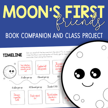 Moon's First Friends (Susanna Leonard Hill) - Book companion + CLASS PROJECT